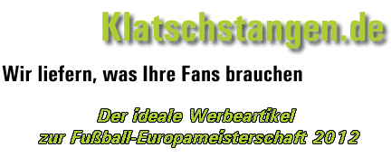 Klatschstangen - Wir liefern, was Ihre Fans brauchen